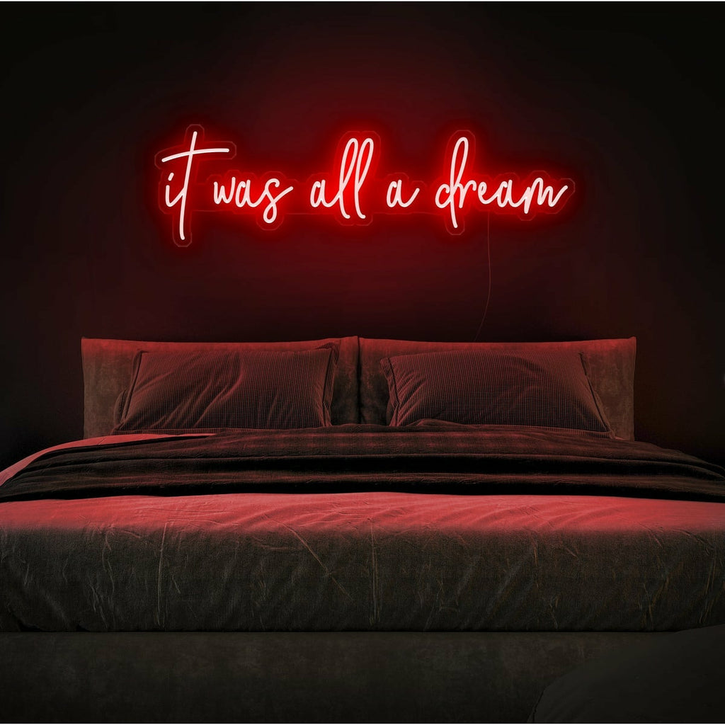 Néon LED rouge "It was all a dream"