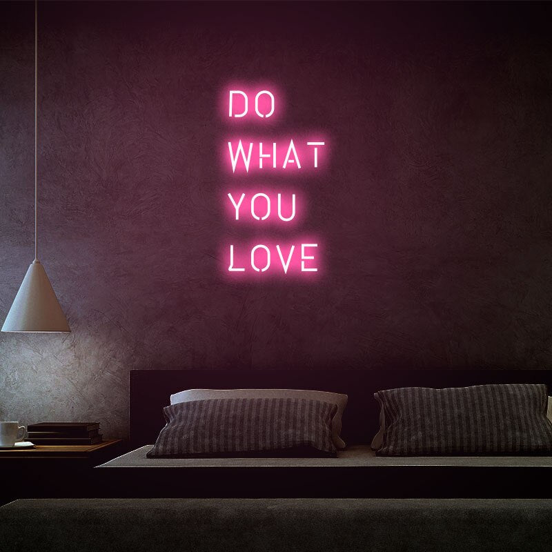 Néon LED rose "Do what you love"