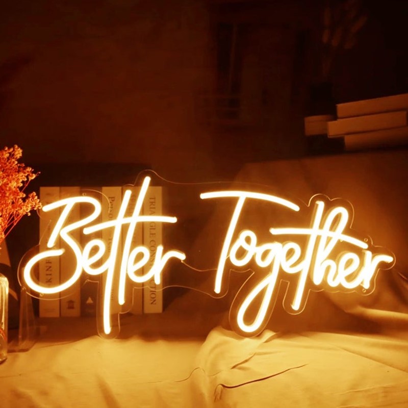 Néon à lumière LED et inscription "Better Together"